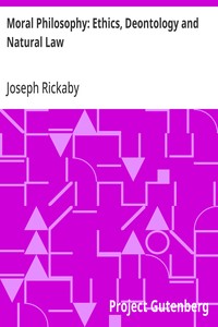 Cover of Moral Philosophy: Ethics, Deontology and Natural Law — Themes and Context