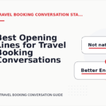 Best Opening Lines for Travel Booking Conversations