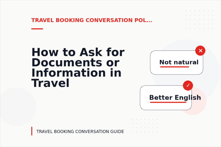 How to Ask for Documents or Information in Travel Booking Conversation English How to Ask for Documents or Information in Travel Booking Conversation English