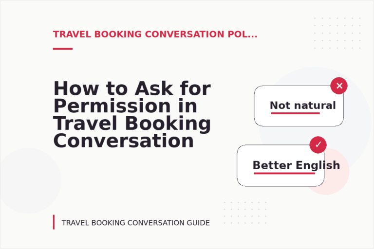 How to Ask for Permission in Travel Booking Conversation English How to Ask for Permission in Travel Booking Conversation English