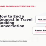How to End a Request in Travel Booking Conversation English